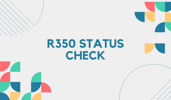 R350 Status Check